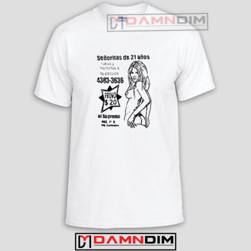 Senoritas de 21 Anos Funny Graphic Tees