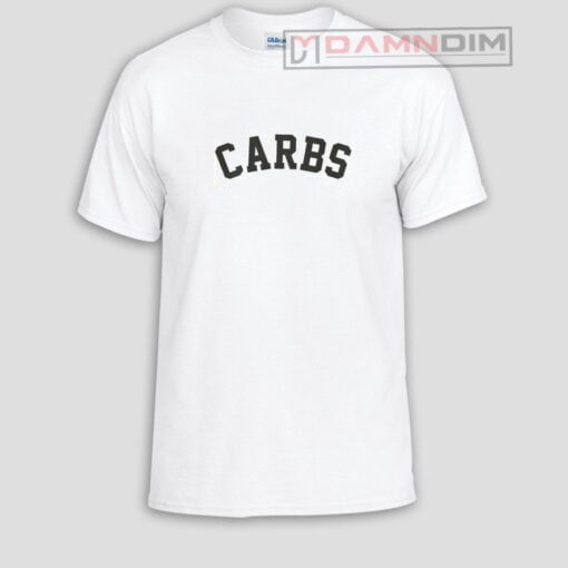 Carbs Funny Graphic Tees