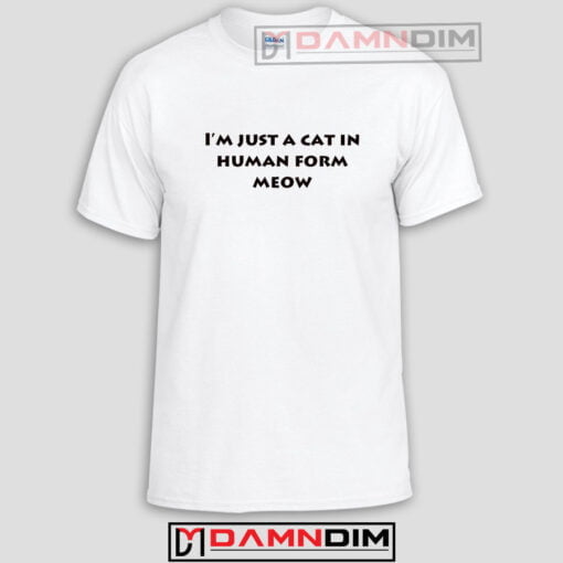 Human cat Funny Graphic Tees