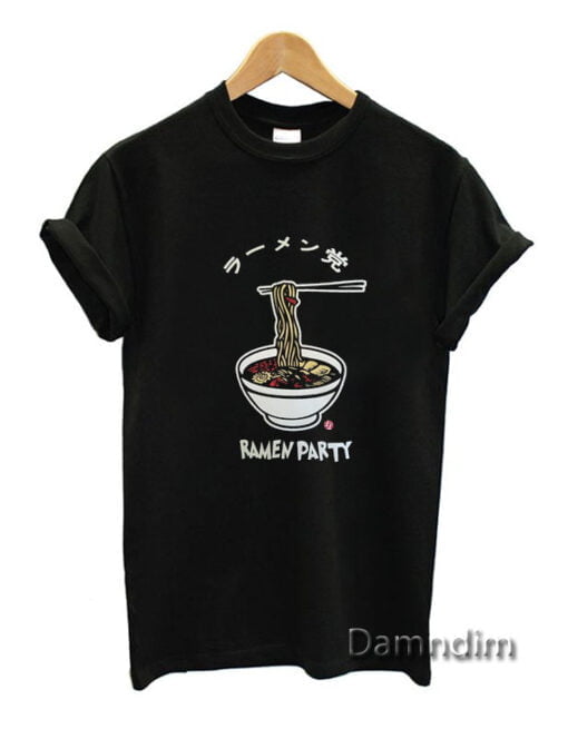 Ramen Party Funny Graphic Tees