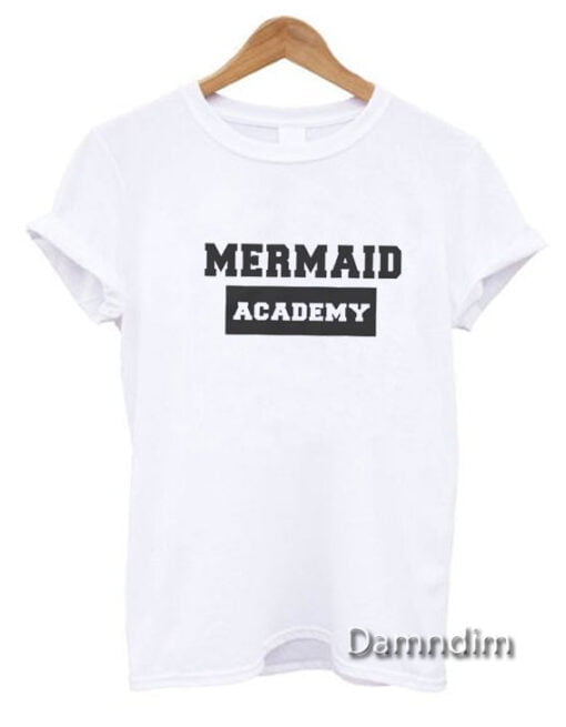 Mermaid Academy Funny Graphic Tees