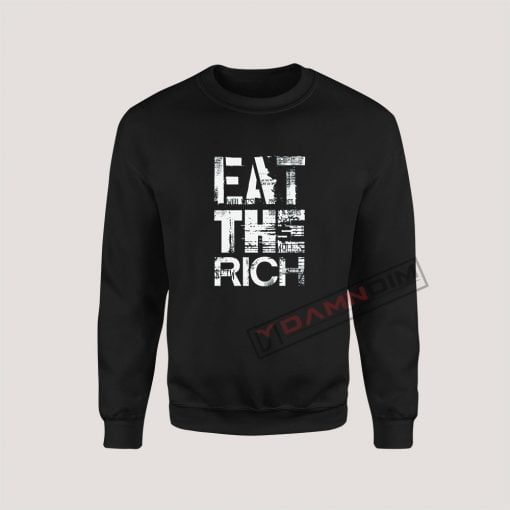 Sweatshirt Eat the Rich (2)