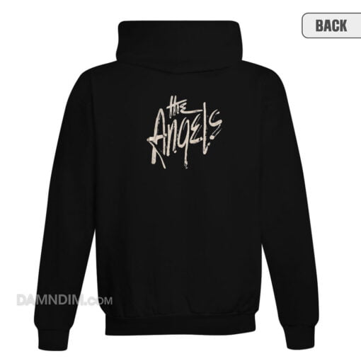 No Way Get Fucked Fuck Off The Angels Hoodie