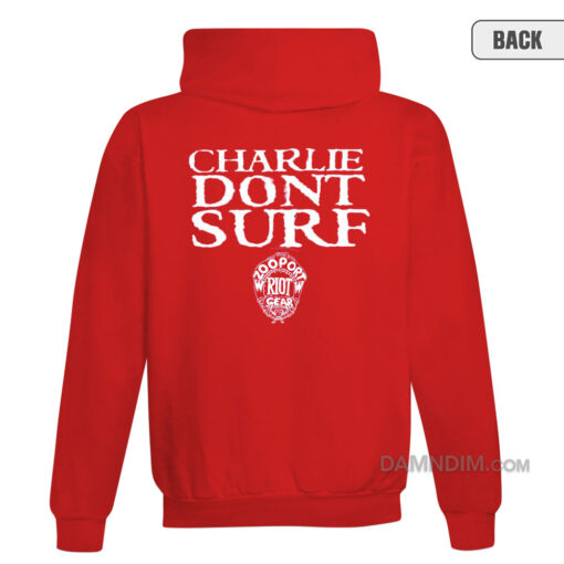 Charles Manson Charlie Don't Surf Hoodie