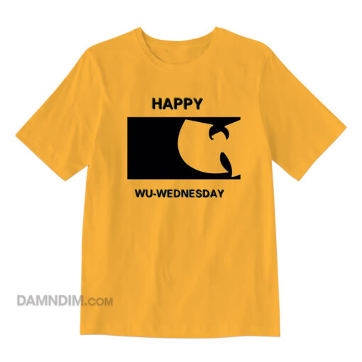 Happy Wu Tang Wednesday T-Shirt