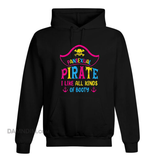 Pansexual Pride Pirate I Like All Kinds Of Booty Hoodie