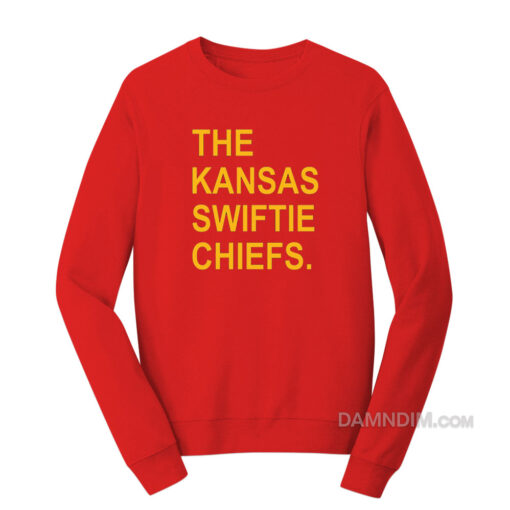 The Kansas Swiftie Chiefs Sweatshirt