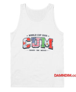 World Cup CUM Canada Usa Mexico Tank Top